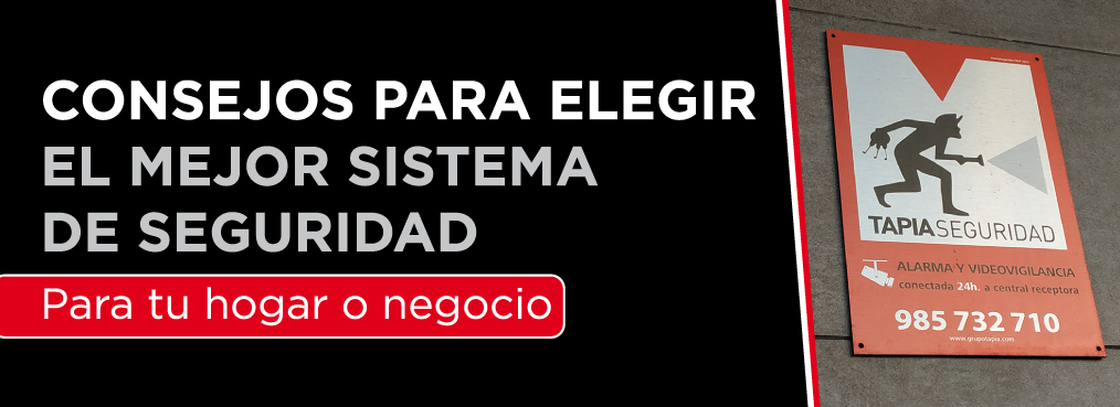 Consejos para elegir el mejor sistema de seguridad para tu negocio u hogar