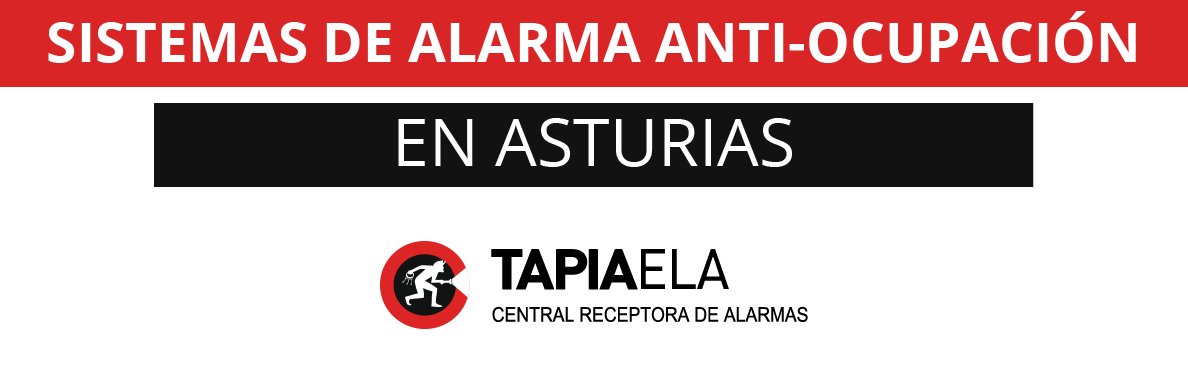 Protección anti okupas en Asturias 