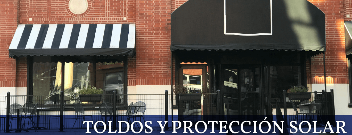 Toldos y Proteccion Solar