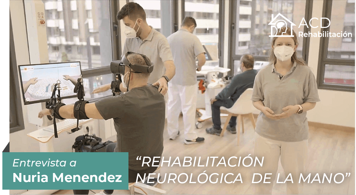 Importancia de la rehabilitación neurológica de la mano